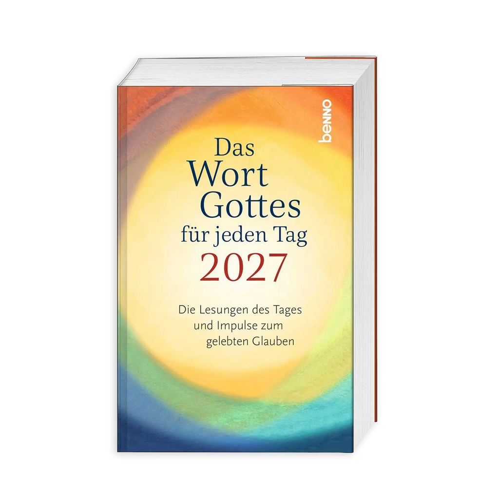 Buchcover von das Wort Gottes für jeden Tag 2027 mit hellen Farben im Hintergrund von Benno Verlag