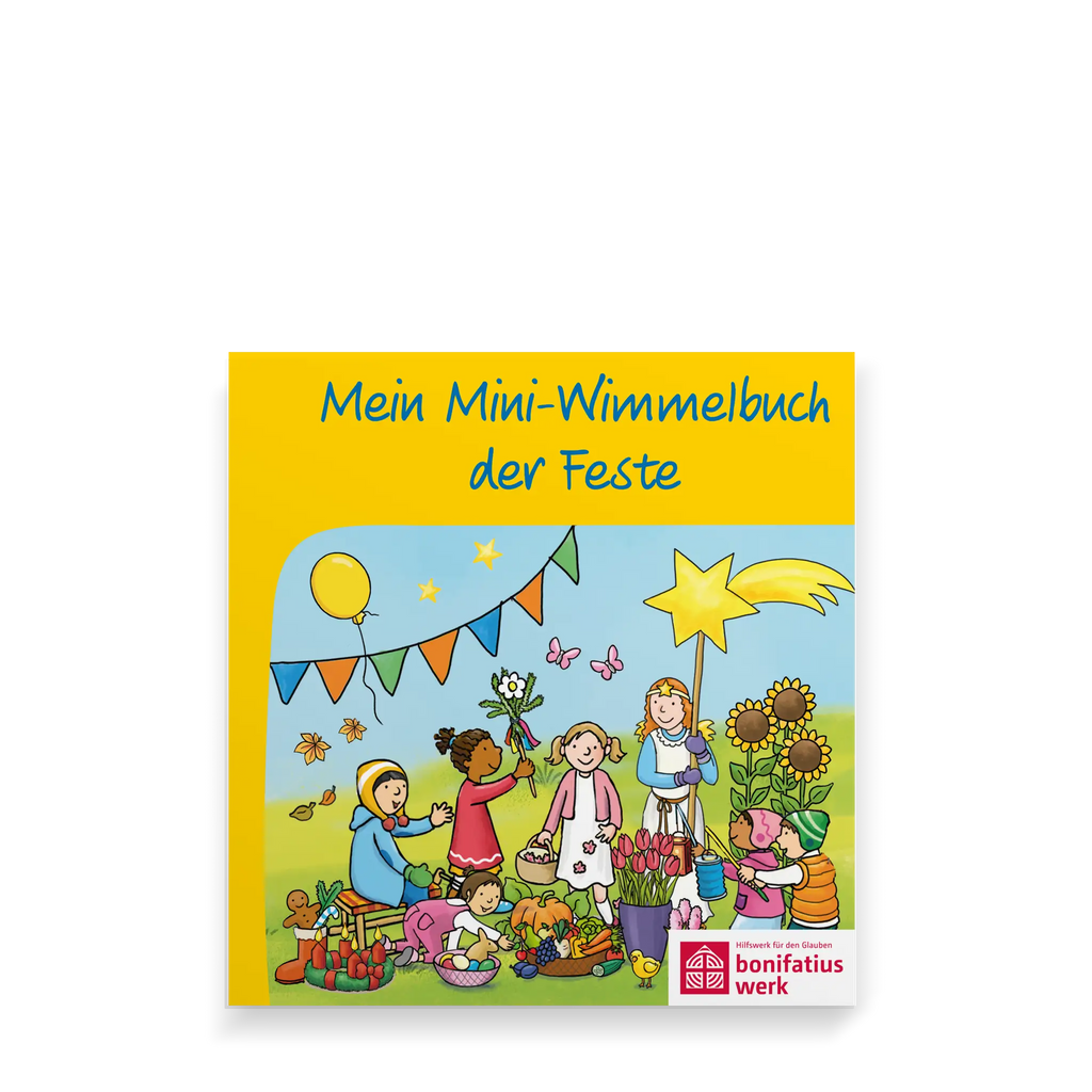 Cover des Buches "Mein Mini-Wimmelbuch der Feste“ mit spielenden Kindern, Blumen, Laternen, Luftballons, Kürbissen und Sonnenblumen, Bonifatiuswerk-Logo.