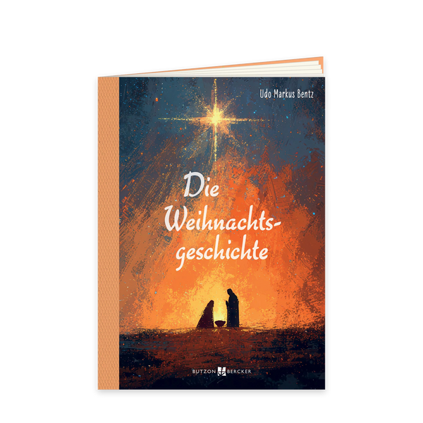 Buchcover des Geschenkhefts „Die Weihnachtsgeschichte“ von Udo Markus Bentz mit einer Darstellung der Heiligen Familie unter dem Stern von Bethlehem.