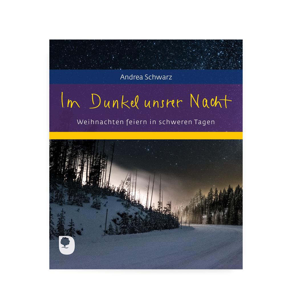 Buchcover des Geschenkhefts „Im Dunkel unserer Nacht“ von Andrea Schwarz mit einer Darstellung einer klaren Sternennacht und einem Wald im Schnee.