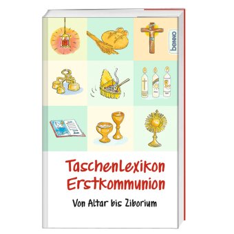 Taschenlexikon: Erstkommunion 