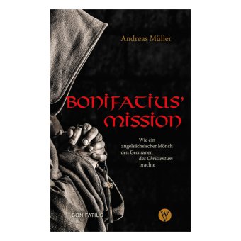 Buch: Bonifatius' Mission 