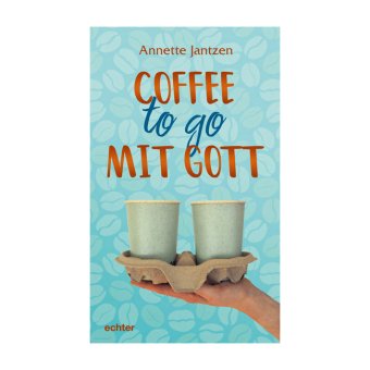 Buch: Coffee to Go mit Gott 