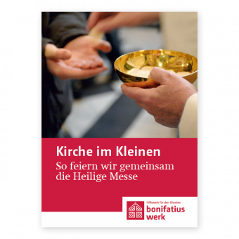 Kirche im Kleinen (25er Paket): "So feiern wir gemeinsam die Heilige Messe" 