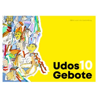 Ausstellungskatalog Udos 10 Gebote 